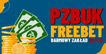 PZBuk Freebet: Darmowy Zakład 20 PLN