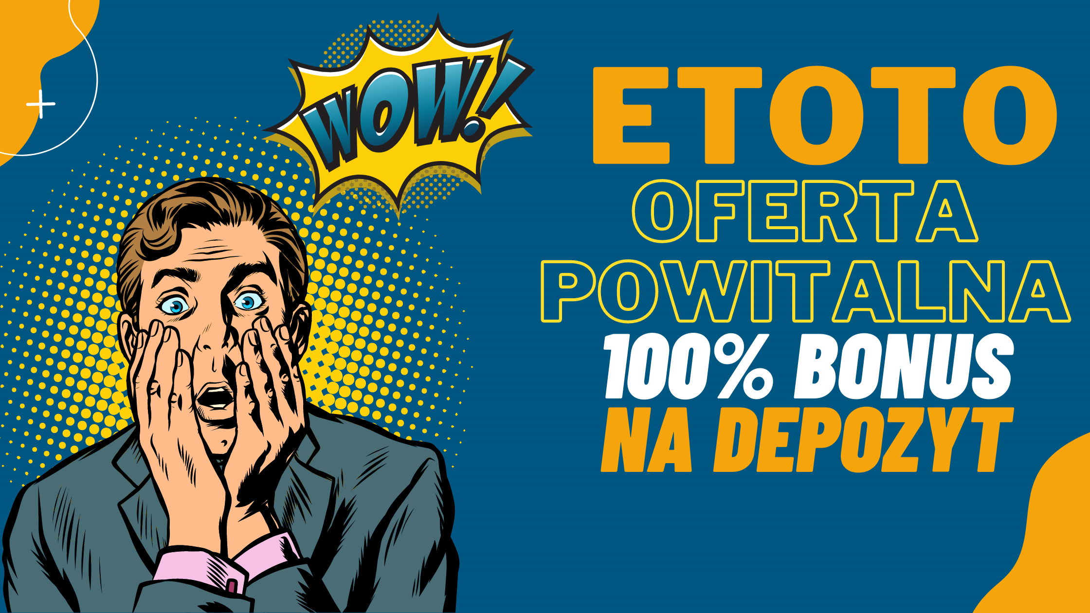 Bukmacher Etoto oferta powitalna - 100% bonus na depozyt