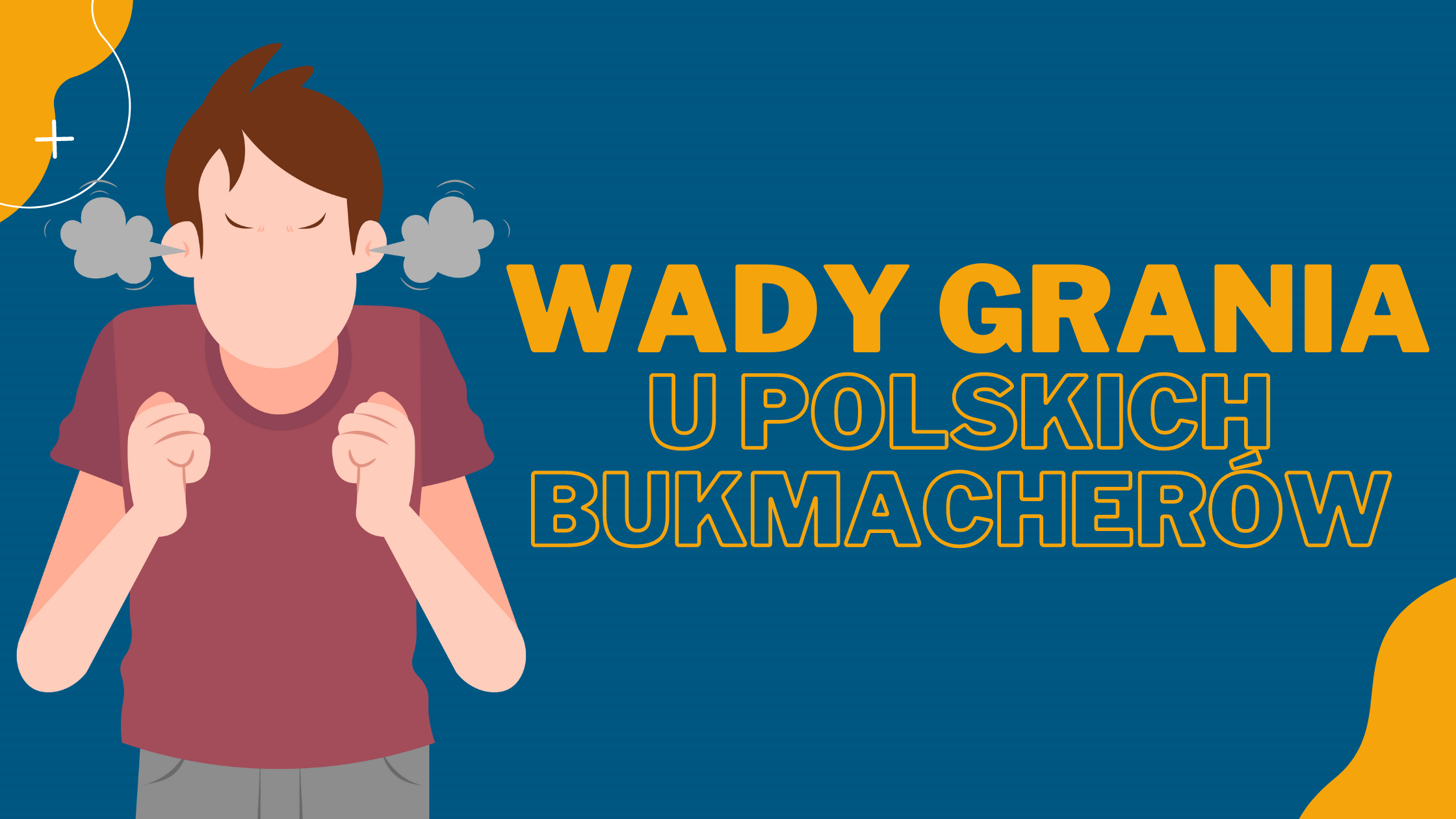 Wady grania u polskich bukmacherów