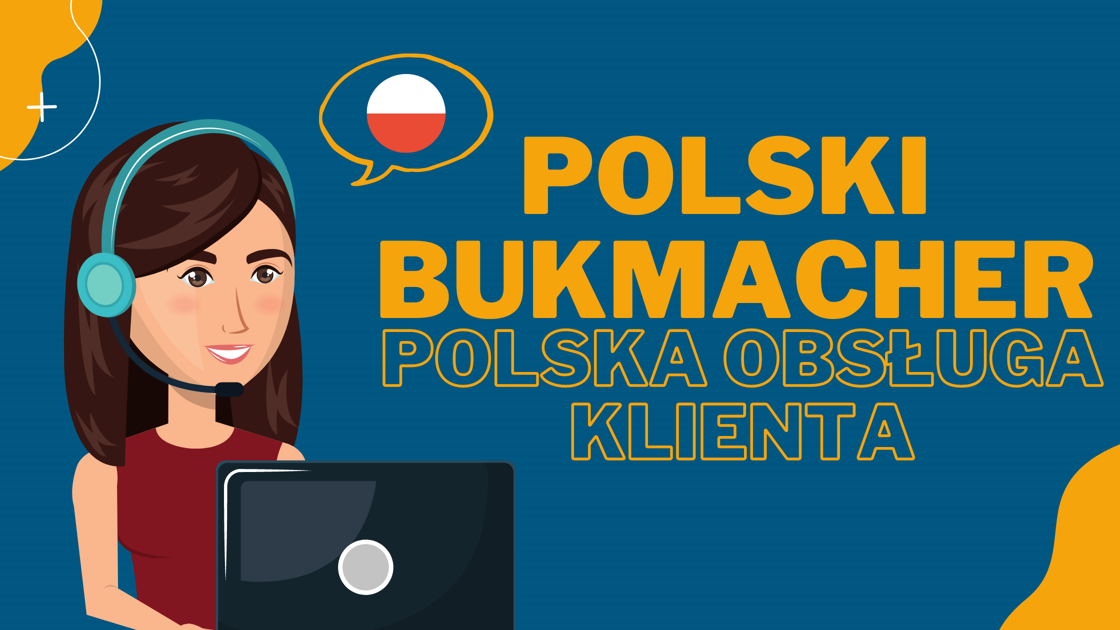 Polska infolinia i obsługa klienta z polskim bukmacherem