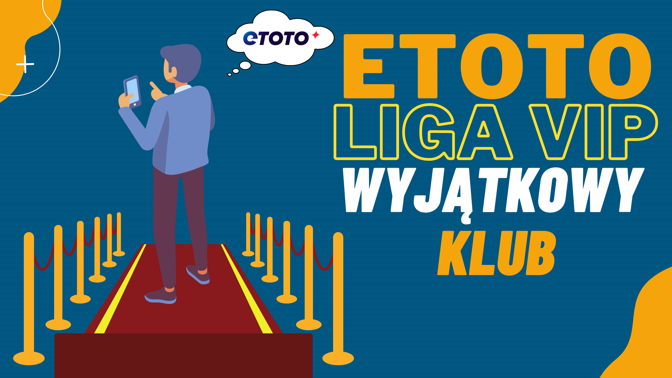 Liga Vip Etoto - klub dla najbardziej aktywnych graczy