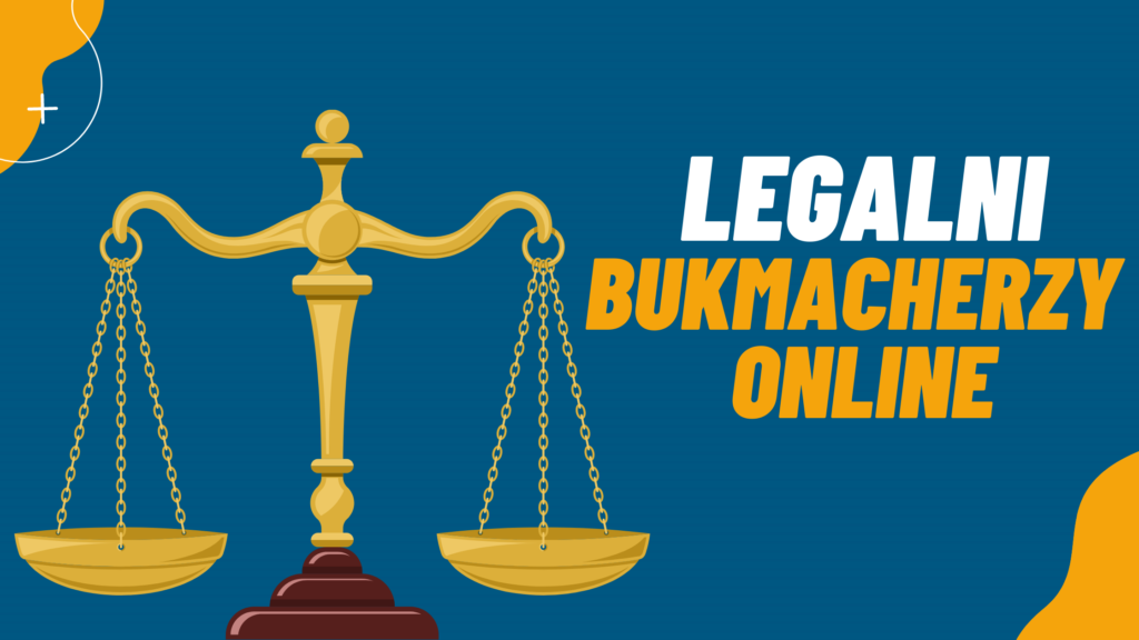 Legalni bukmacherzy online w Polsce