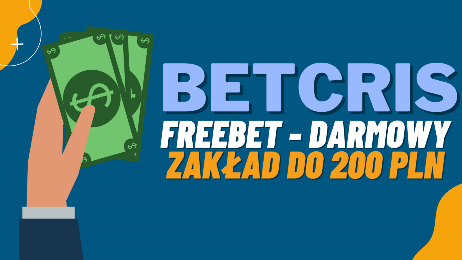 Legalny bukmacher Betcris freebet czyli darmowy zakład do 200 PLN