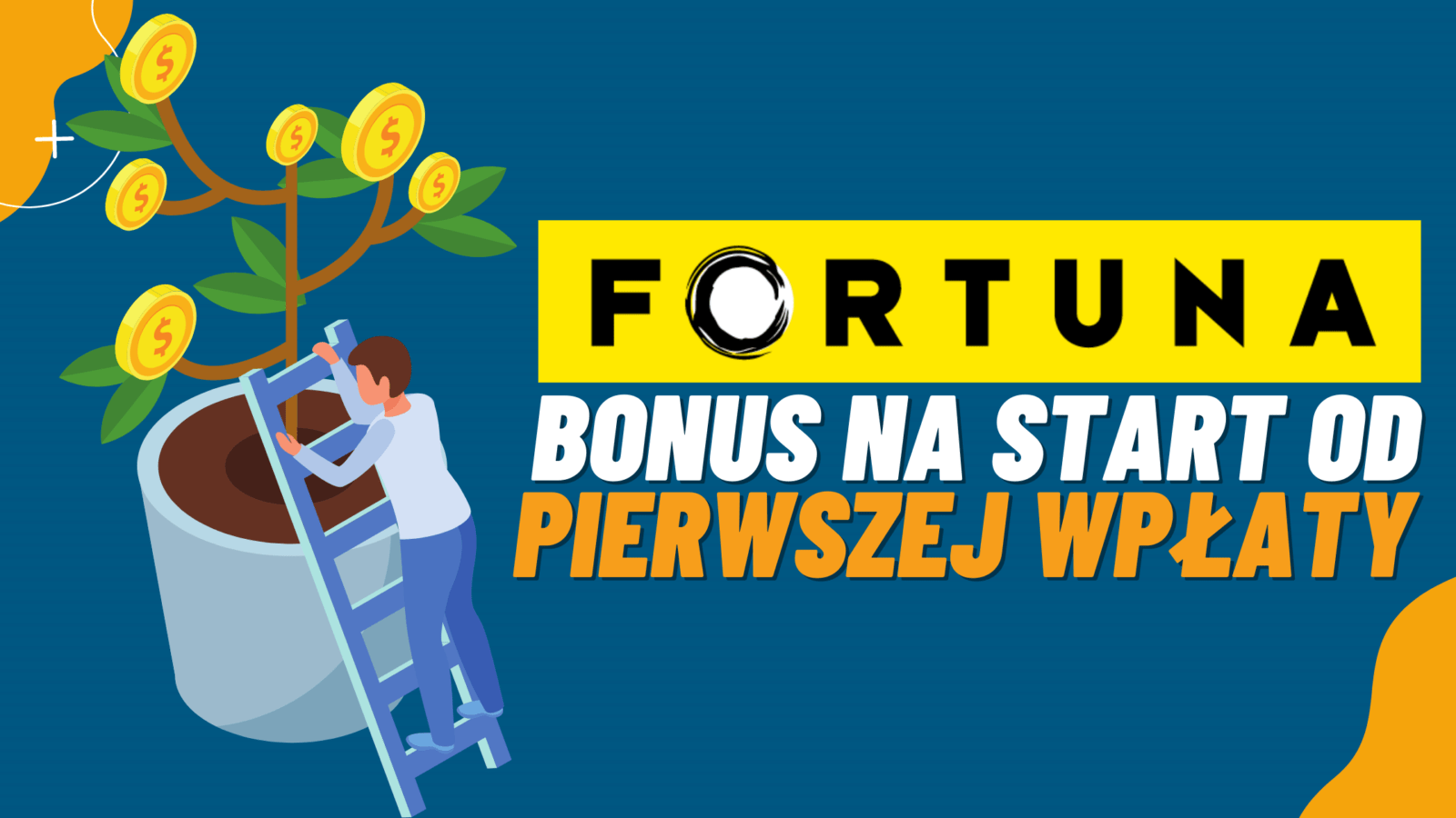 Legalny bukmacher Fortuna bonus na start od pierwszej wpłaty