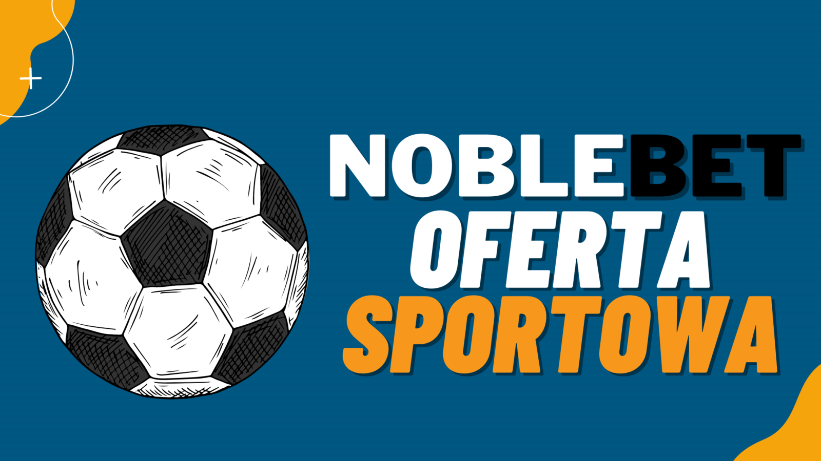 Legalny bukmacher NobleBet oferta sportowa